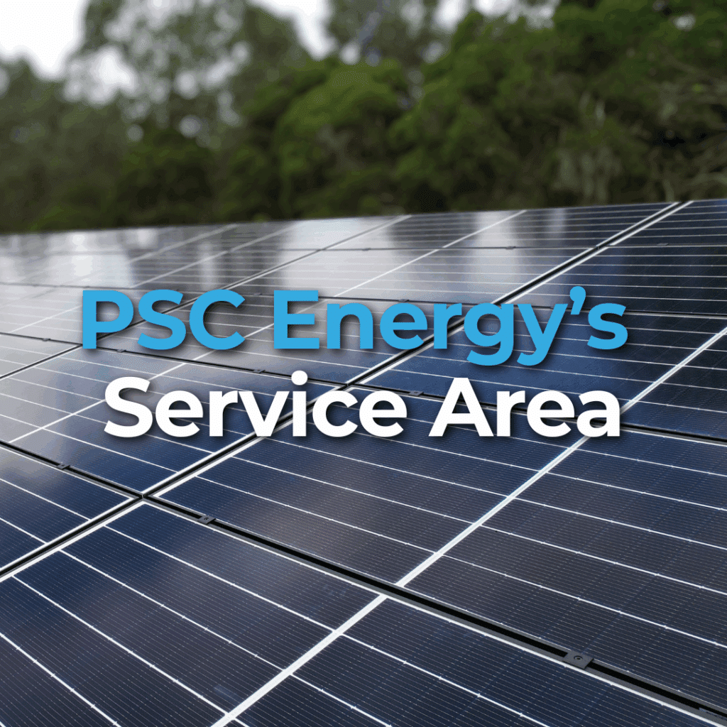 Rows of solar panels outdoors with trees in the background. Overlaid text reads "PSC Energy's Service Area.