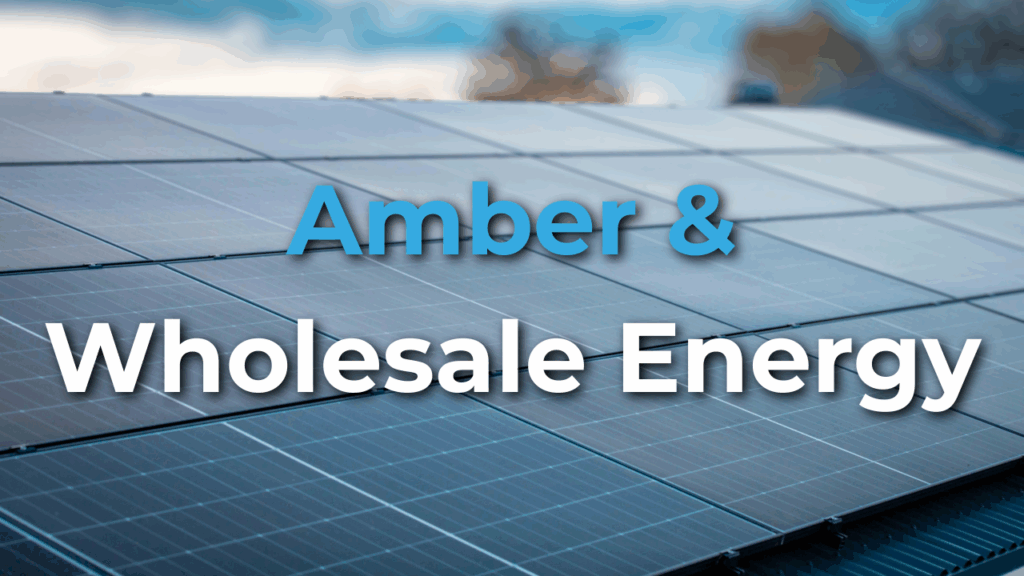 Rows of solar panels with the text "Amber & Wholesale Energy" overlaid, suggesting a focus on solar power and energy markets.