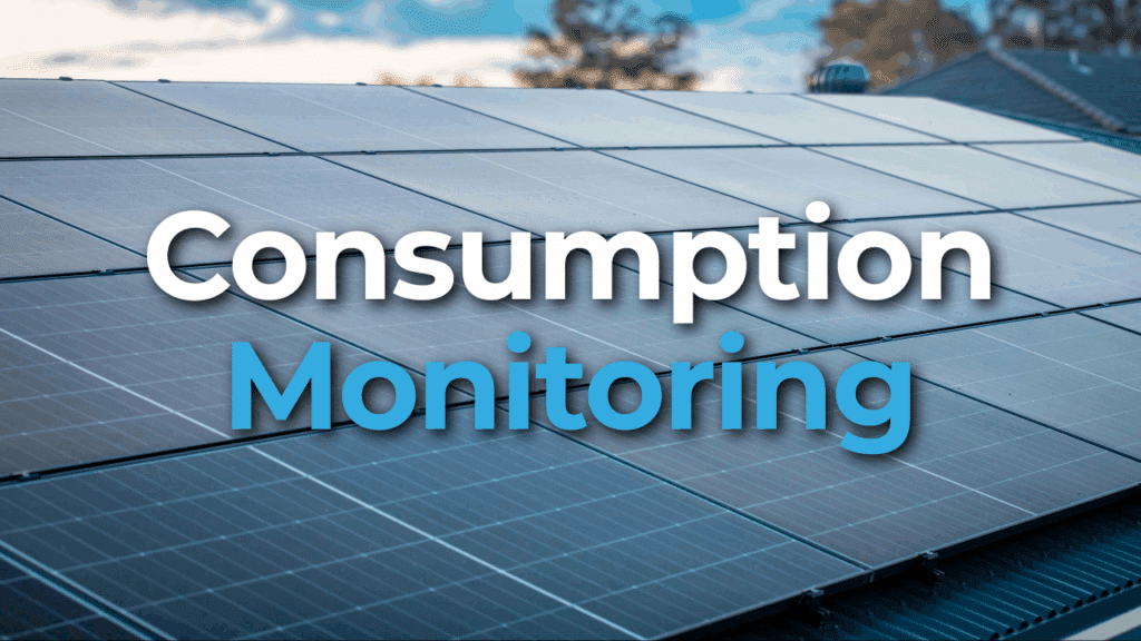 Close-up of rooftop solar panels with the words "Consumption Monitoring" overlaid on the image. Trees and sky are visible in the background.