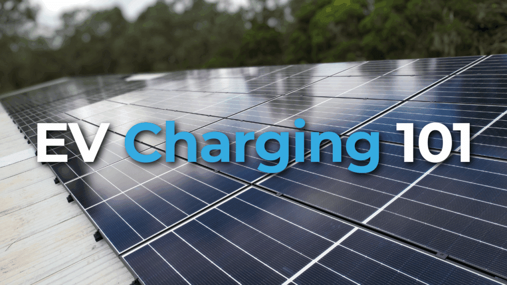 Rows of solar panels are shown outdoors with the text "EV Charging 101" displayed prominently over the image.
