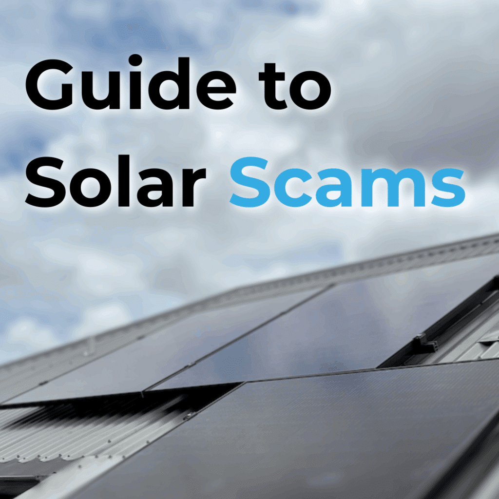 Text reads “Guide to Solar Scams” over a photo of solar panels on a roof, with a cloudy sky in the background.