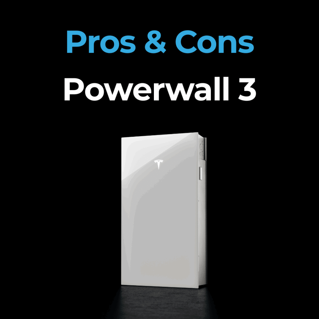 A white Tesla Powerwall 3 is shown on a black background with the text "Pros & Cons Powerwall 3" displayed above it.